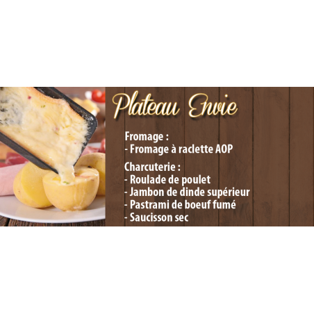 Plateau Raclette Envie